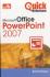 Quick Reference: Microsoft Office Powerpoint 2007